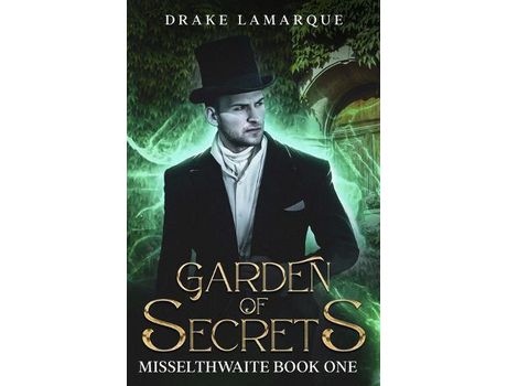 Livro Garden Of Secrets: Misselthwaite Book One de Drake LaMarque ( Inglês )