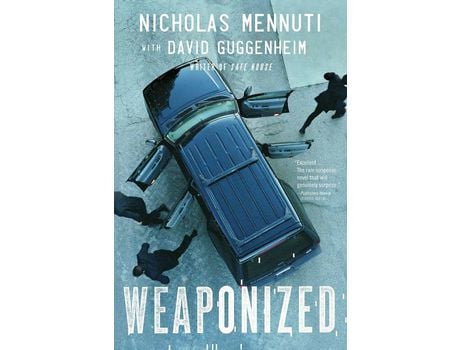 Livro Weaponized de Nicholas Mennuti ( Inglês )