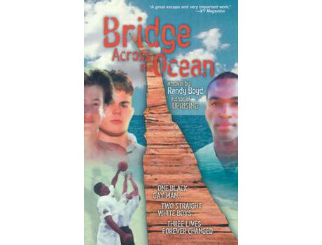 Livro Bridge Across The Ocean de Randy Boyd ( Inglês )