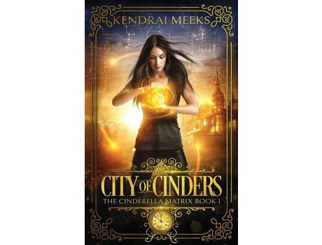 Livro City Of Cinders de Kendrai Meeks ( Inglês )