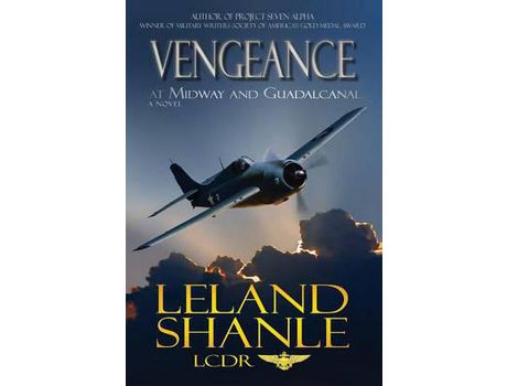 Livro Vengeance; At Midway And Guadalcanal de Leland Charles Shanle ( Inglês )
