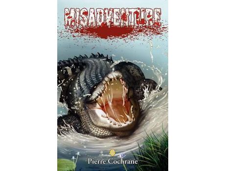 Livro Misadventure de Pierre R. Cochrane ( Inglês )