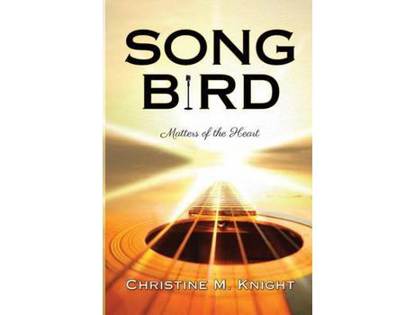 Livro Song Bird de Christine M Knight ( Inglês )