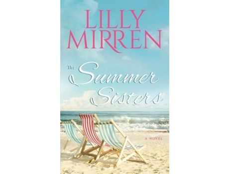 Livro The Summer Sisters de Lilly Mirren ( Inglês )