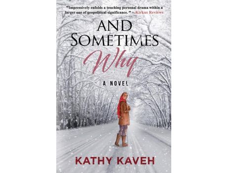 Livro And Sometimes Why: An Iranian Girl'S Coming Of Age Post Revolution And Exile de Kathy Kaveh ( Inglês )