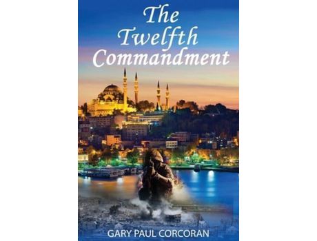Livro The Twelfth Commandment de Gary Paul Corcoran ( Inglês )
