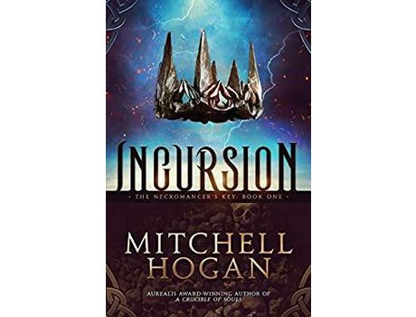 Livro Incursion de Mitchell Hogan ( Inglês )