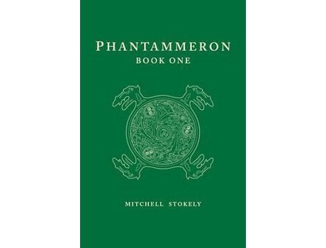 Livro Phantammeron Book One de Mitchell Stokely ( Inglês )