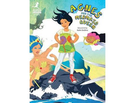 Livro Agnes And The Mermaid Queen: A Tale About A Brave Girl, A Dragon, Mermaids And Pirates. de Nalin DeSilva ( Inglês )