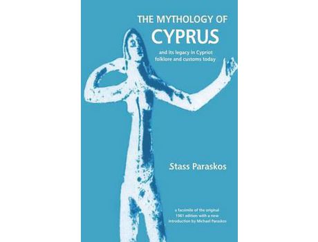 Livro The Mythology Of Cyprus de Stass Paraskos ( Inglês )
