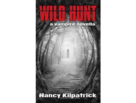 Livro Wild Hunt de Nancy Kilpatrick ( Inglês )