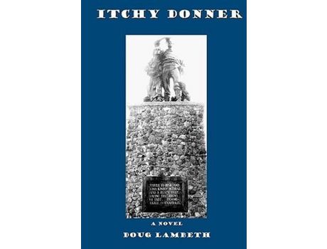 Livro Itchy Donner de Doug Lambeth ( Inglês )