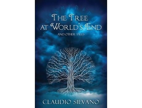 Livro The Tree At World'S End &Amp; Other Tales de Sa Silvano ( Inglês )