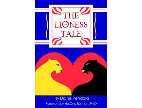 Livro The Lioness Tale de Diane Pendola ( Inglês )