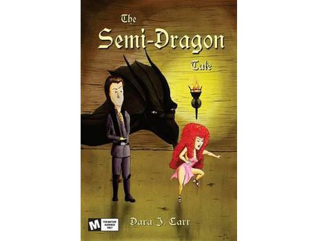 Livro The Semi Dragon Tale de Dara J. Carr ( Inglês )