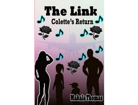 Livro The Link: Colette'S Return de Makala Thomas ( Inglês )
