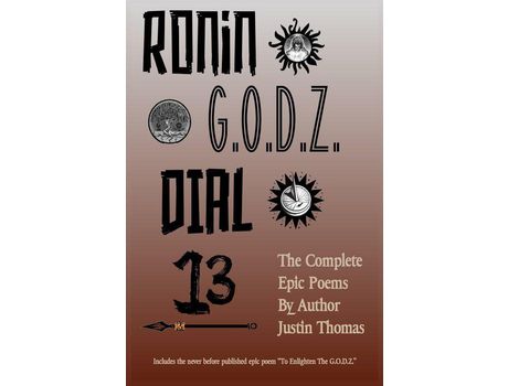 Livro Ronin G.O.D.Z. Dial 13 de Justin Thomas ( Inglês )