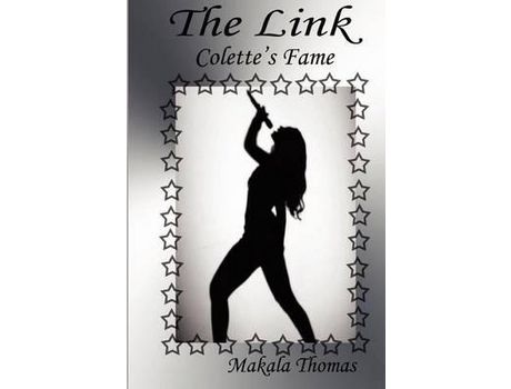 Livro The Link: Colette'S Fame de Makala Thomas ( Inglês )