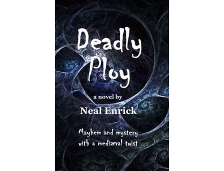 Livro Deadly Ploy de Neal Enrick ( Inglês )