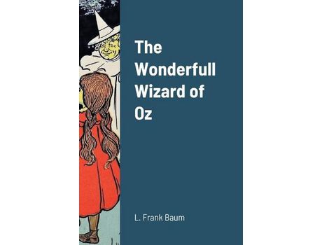 Livro The Wonderfull Wizard Of Oz de L. Frank Baum ( Inglês )