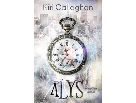 Livro Alys: The Terra Mirum Chronicles de Kiri Callighan ( Inglês )
