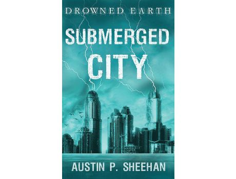 Livro Submerged City de Austin P. Sheehan ( Inglês )