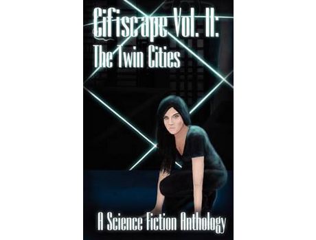 Livro Cifiscape Volume Ii: The Twin Cities de Aaron M. Wilson ( Inglês )