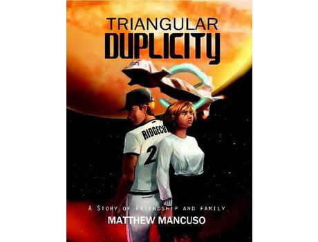 Livro Triangular Duplicity: A Story Of Friendship And Family de Matthew Mancuso ( Inglês )