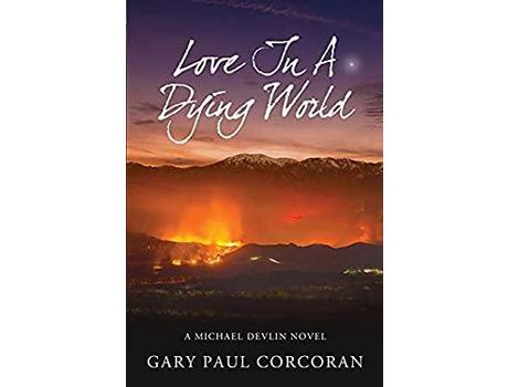 Livro Love In A Dying World de Gary Paul Corcoran ( Inglês )