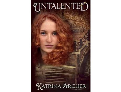 Livro Untalented de Katrina Archer ( Inglês )