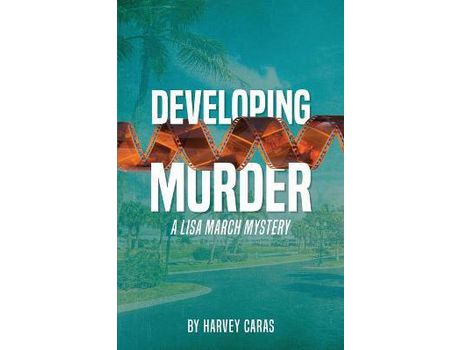 Livro Developing Murder de Harvey Caras ( Inglês )