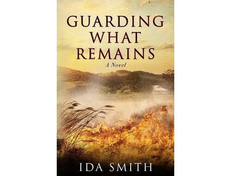 Livro Guarding What Remains: A Novel de Ida Smith ( Inglês )