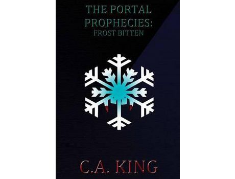 Livro The Portal Prophecies: Frost Bitten de C. A. King ( Inglês )