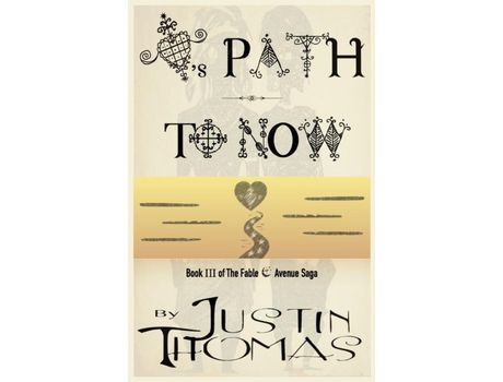 Livro Fable Avenue Book Iii: Love'S Path To Now de Justin Thomas ( Inglês )