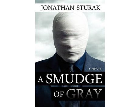 Livro A Smudge Of Gray de Jonathan Sturak ( Inglês )