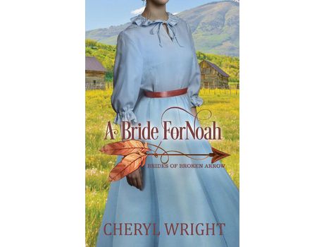 Livro A Bride For Noah de Cheryl Wright ( Inglês )