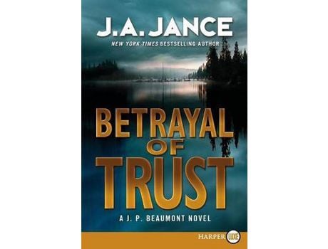 Livro Betrayal Of Trust Lp de J A Jance ( Inglês )