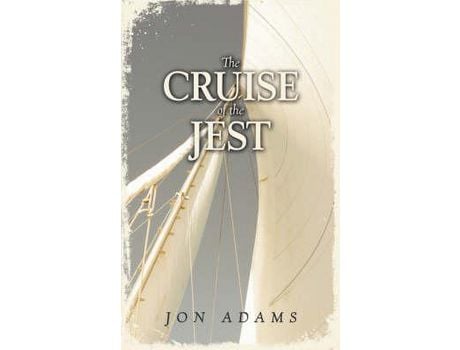 Livro The Cruise Of The Jest de Jon Adams ( Inglês )