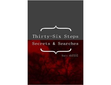 Livro Thirty-Six Steps: Secrets &Amp; Searches de Tracie Scheiding ( Inglês )