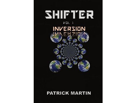 Livro Shifter: Inversion de Patrick Martin ( Inglês )