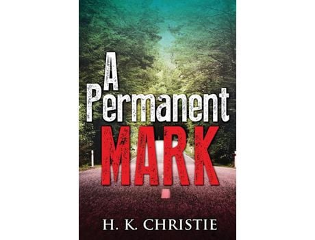 Livro A Permanent Mark de H.K. Christie ( Inglês )