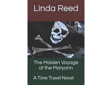Livro The Maiden Voyage Of The Maryann: A Time Travel Novel de Linda A Reed ( Inglês )