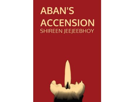 Livro Aban'S Accension de Shireen Jeejeebhoy ( Inglês )