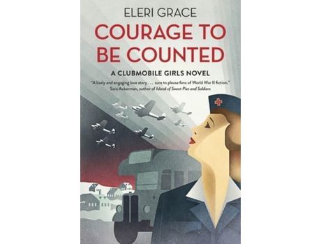 Livro Courage To Be Counted de Eleri Grace ( Inglês )