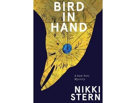 Livro Bird In Hand: A Sam Tate Mystery de Nikki Stern ( Inglês )