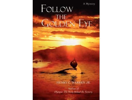 Livro Follow The Golden Eye de Henry C. Warren ( Inglês )