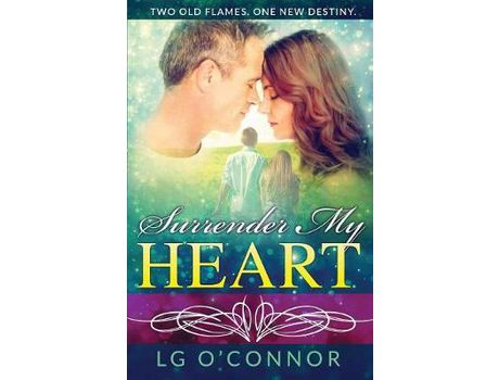 Livro Surrender My Heart: A Second Chance Romance de L.G. O'Connor ( Inglês )