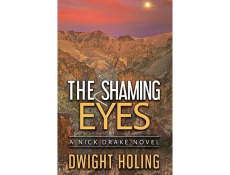 Livro The Shaming Eyes de Dwight Holing ( Inglês )