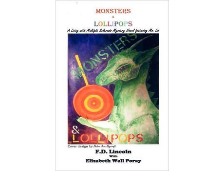 Livro Monsters &Amp; Lollipops de F. D. Lincoln ( Inglês )