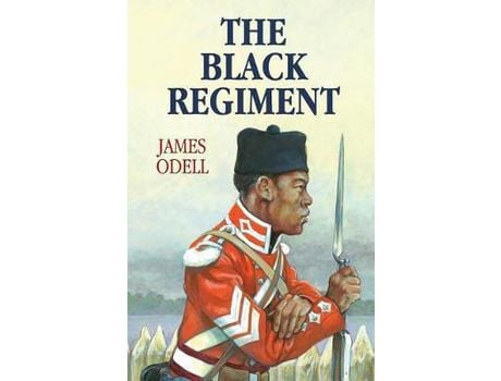 Livro The Black Regiment de James Alexander Odell ( Inglês )